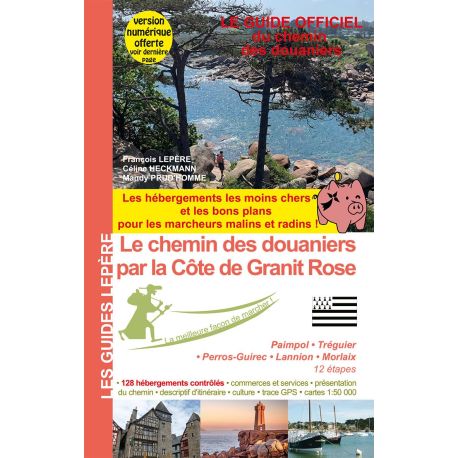 LE CHEMIN DES DOUANIERS PAR LA COTE DE GRANIT ROSE