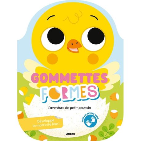 L'AVENTURE DE PETIT POUSSIN GOMMETTES FORMES