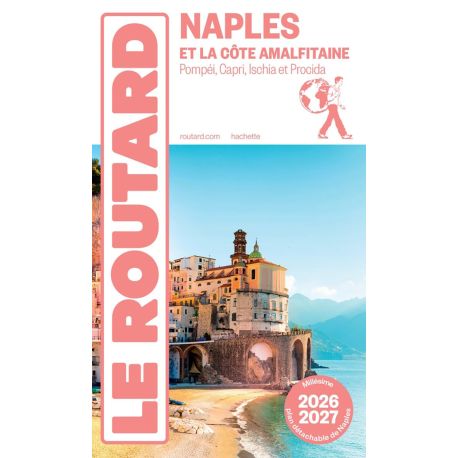 NAPLES 2026/2027 ET LA COTE AMALFITAINE