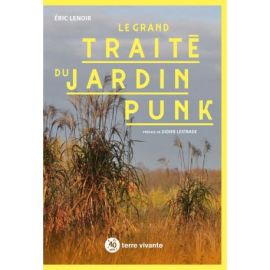 LE GRAND TRAITE DU JARDIN PUNK