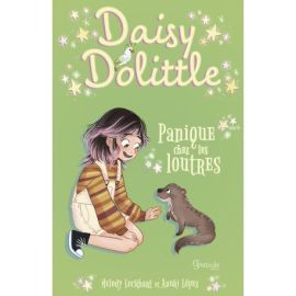 PANIQUE CHEZ LES LOUTRES DAISY DOLITTLE