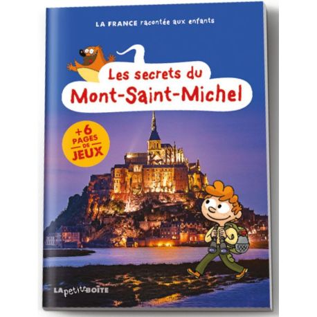 LES SECRETS DU MONT SAINT-MICHEL
