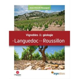 VIGNOBLES ET GEOLOGIE EN LANGUEDOC ET EN ROUSSILLON