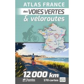 ATLAS FRANCE DES VOIES VERTES ET VÉLOROUTES