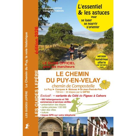 LE CHEMIN DU PUY EN VELAY LA VOIE HISTORIQUE ED.2026