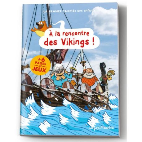 A LA RENCONTRE DES VIKINGS