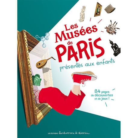 LES MUSEES DE PARIS PRESENTES AUX ENFANTS