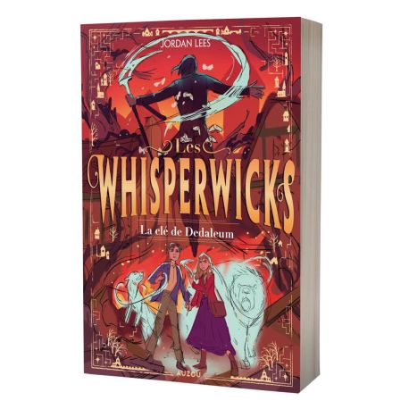 LA CLÉ DE DEDALEUM WHISPERWICKS T3