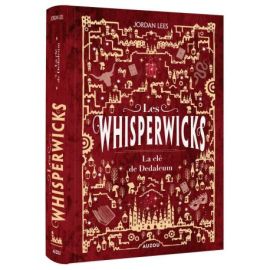 LA CLÉ DE DEDALEUM WHISPERWICKS T3 - RELIE COLLECTOR