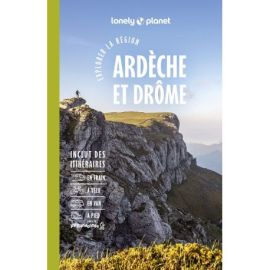 ARDECHE DROME EXPLORER LA REGION