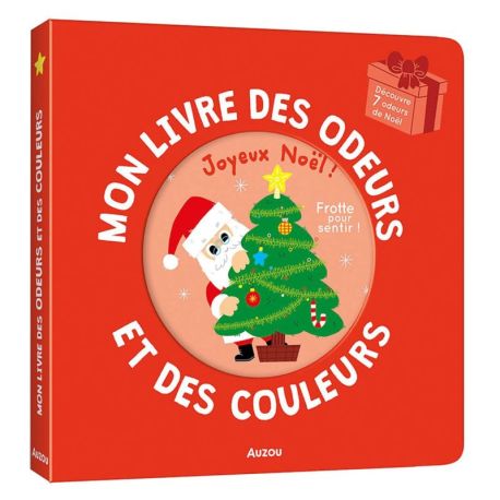 JOYEUX NOEL - MON LIVRE DES ODEURS ET DES COULEURS