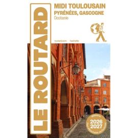 MIDI TOULOUSAIN & PYRENEES GASCOGNE 2026/2027  (OCCITANIE)