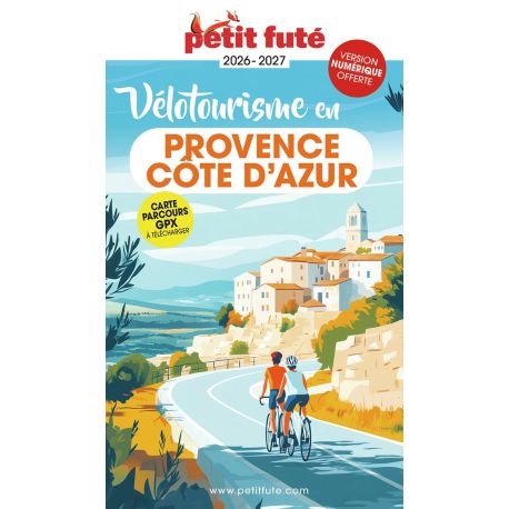 VELOTOURISME EN PROVENCE - COTE D' AZUR 2026