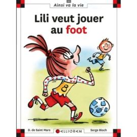 N°120 LILI VEUT JOUER AU FOOT