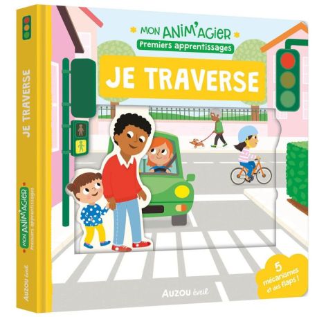 JE TRAVERSE - MON ANIM'AGIER PREMIERS APPRENTISSAGES