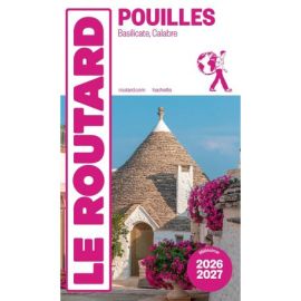 LES POUILLES 2026/2027 BASILICATE - CALABRE