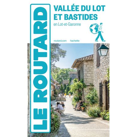 VALLEE DU LOT ET BASTIDES 2026 - EN LOT ET GARONNE