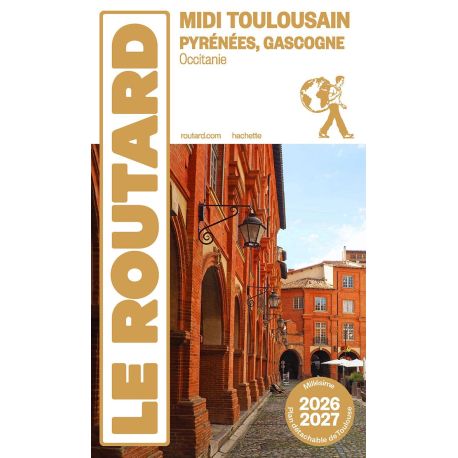 MIDI TOULOUSAIN & PYRENEES GASCOGNE 2026/2027  (OCCITANIE)