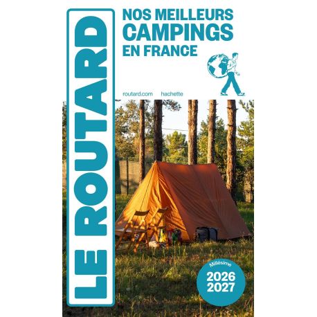 NOS MEILLEURS CAMPINGS EN FRANCE 2026/2027