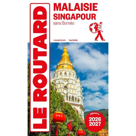 MALAISIE SINGAPOUR 2026/2027 SANS BORNEO