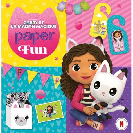 PAPER FUN - LES AMIS - GABBY ET LA MAISON MAGIQUE