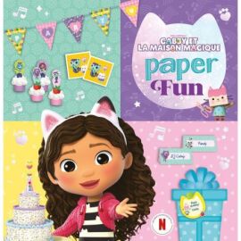 PAPER FUN - 2 - LA FETE - GABBY ET LA MAISON MAGIQUE