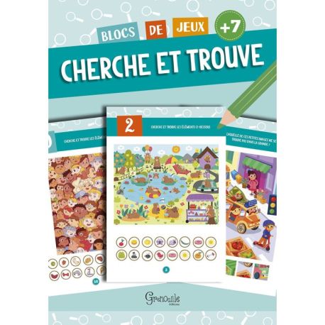 CHERCHE ET TROUVE 7 ANS ET +
