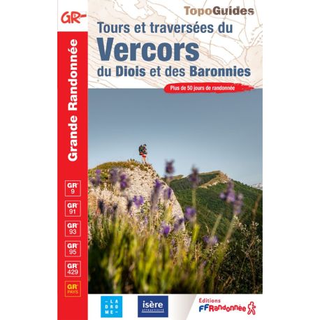 GR9/GR91/GR93/GR95/GR429 TOURS ET TRAVERSEES DU VERCORS DIOIS 904