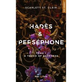HADES ET PERSEPHONE - TOME 1 - A TOUCH OF DARKNESS
