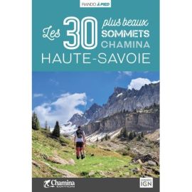 HAUTE-SAVOIE LES 30 PLUS BEAUX SOMMETS