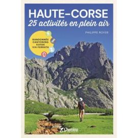 HAUTE-CORSE - 25 ACTIVITES EN PLEIN AIR