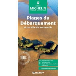 PLAGES DU DEBARQUEMENT ET LA BATAILLE DE NORMANDIE