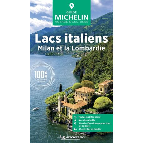 LACS ITALIENS MILAN ET LA LOMBARDIE