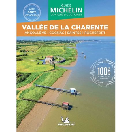 VALLEE DE LA CHARENTE ANGOULEME COGNAC SAINTES ROCHEFORT