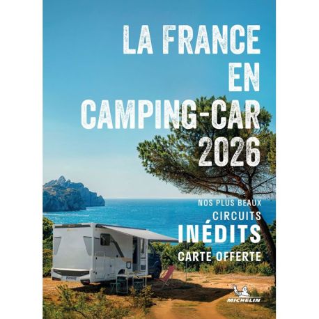 LA FRANCE EN CAMPING-CAR