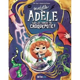 MORTELLE ADELE SUR LES TRACES DU CROQUEPOTE ! FORMAT BROCHÉ