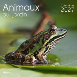 CALENDRIER ANIMAUX DU JARDIN 2027