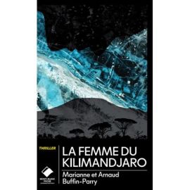 LA FEMME DU KILIMANDJARO