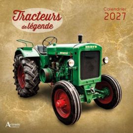 CALENDRIER TRACTEURS DE LEGENDE 2027
