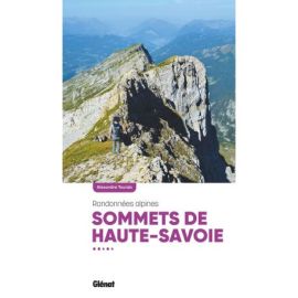 SOMMETS DE HAUTE-SAVOIE - RANDONNEES ALPINES