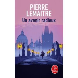 UN AVENIR RADIEUX - EDITION POCHE