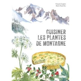CUISINER LES PLANTES DE MONTAGNE 2E