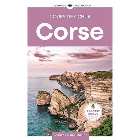 CORSE - GUIDE COUPS DE COEUR