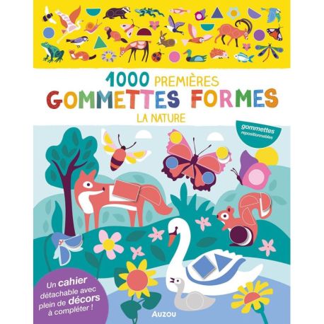 LA NATURE - 1000 PREMIERES GOMMETTES FORMES