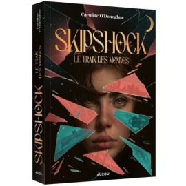 LE TRAIN DES MONDES SKIPSHOCK T1