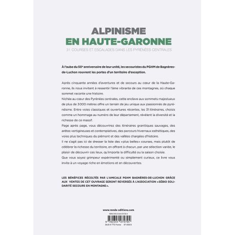ALPINISME EN HAUTE-GARONNE - 31 COURSES ET ESCALADES DANS LES PYRENEES CENTRALES
