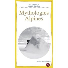 MYTHOLOGIES ALPINES