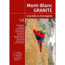 MONT BLANC GRANITE, LE PIÙ BELLE VIE D'ARAMPICATA T5 - VAL VENY - ITA