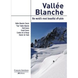 VALLÉE BLANCHE, THE WORLD'S MOST BEAUTIFUL OFF-PISTE - UK
