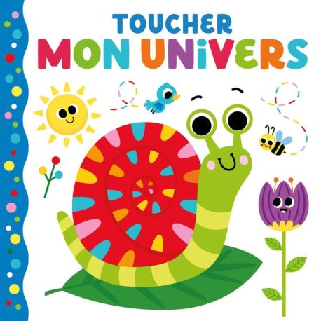 TOUCHER MON UNIVERS LIVRE A TOUCHER